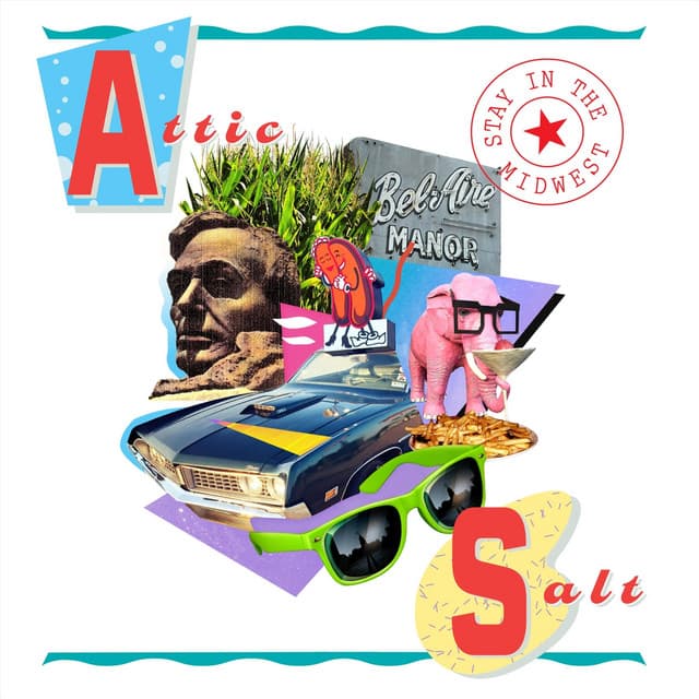 Attic Salt — STAY IN THE MIDWEST
