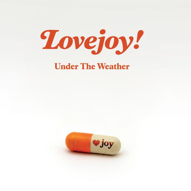 Lovejoy — Under The Weather